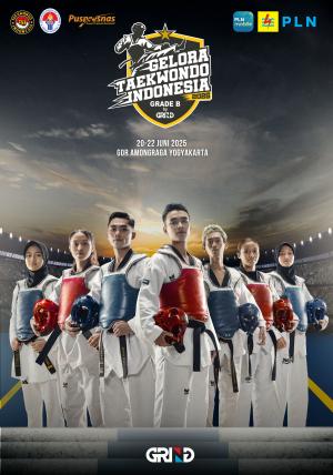 Kejuaraan GELORA TAEKWONDO INDONESIA CHAMPIONSHIP 2025 GRIND ti-supernovasemarang.com